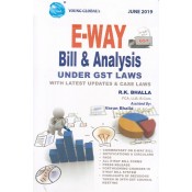 Young Global's E-Way Bill & Analysis under GST Laws with Latest Updates & Case Laws by R. K. Bhalla